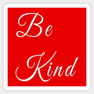 Be kind white desing Sticker